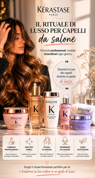 Kérastase: il rituale di lusso per trasformare la cura dei capelli in esperienza da salone